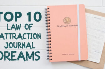 Top 10 Law of Attraction Journals to Manifest Your Dreams