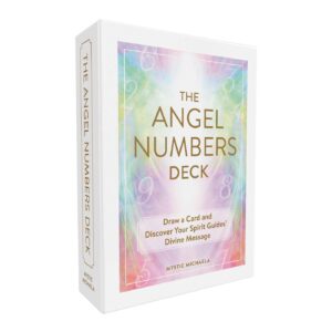 The Angel Numbers Deck: Draw a Card...
