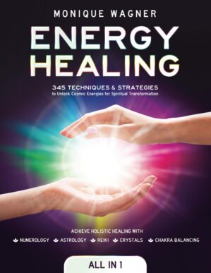 Energy Healing [All in 1]: 345 Tech...