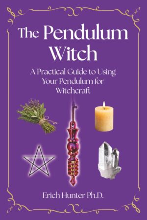 The Pendulum Witch: A Practical Gui...