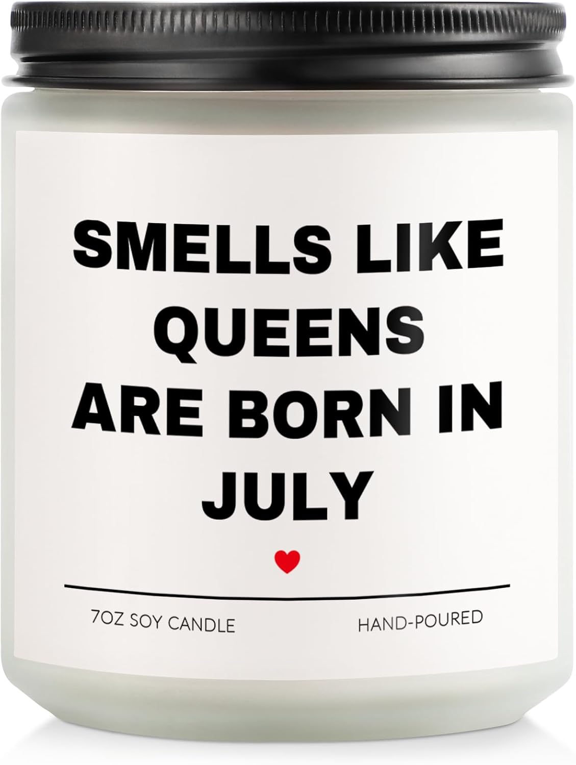 July Birthday Gifts for Women, Queens are Born in July Candle, 30th 40th 50th 60th Happy Bday Gift Idea for Girl Female Sister Mom Aunt Friend from Daughter Son Child Husband,7 OZ