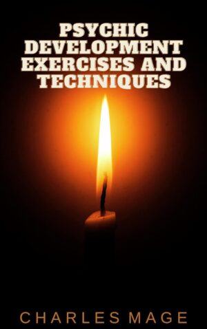Psychic Development Exercises and T...