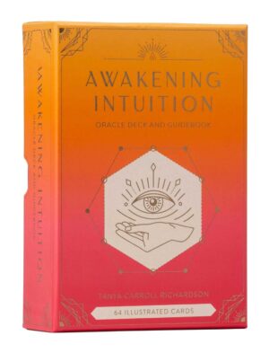 Awakening Intuition: Oracle Deck an...