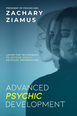 Advanced Psychic Development: Learn...