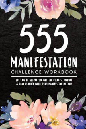 555 Manifestation Challenge Workboo...