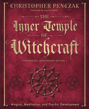 The Inner Temple of Witchcraft: Mag...