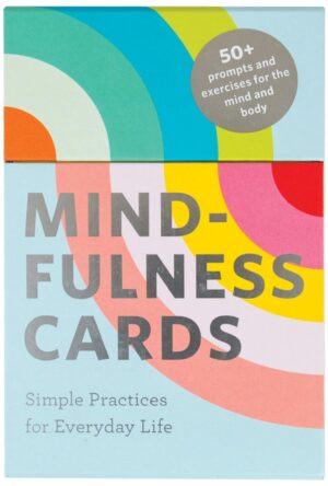 Mindfulness Cards: Simple Practices...