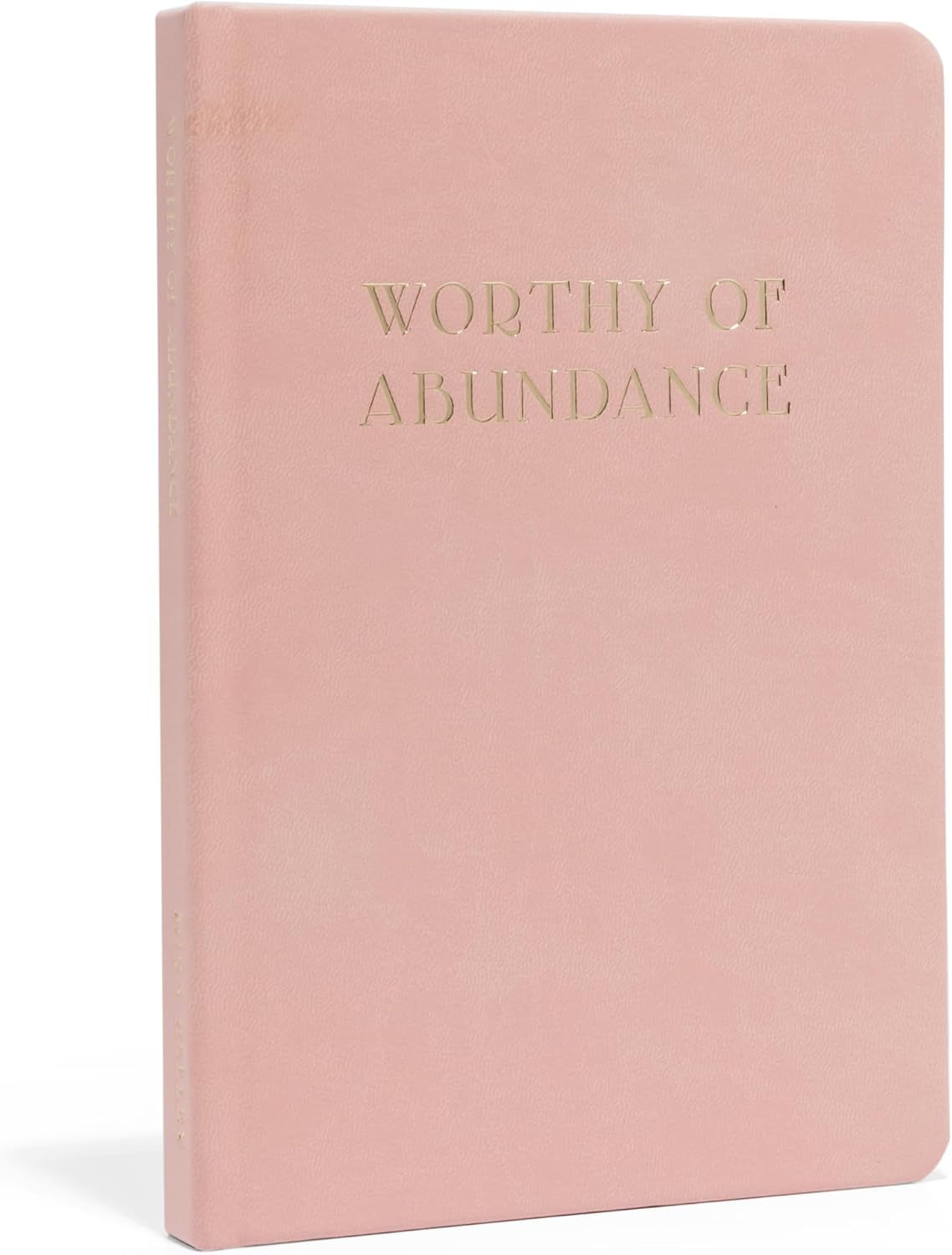 Manifestation Journal - Worthy of Abundance - Manifest Rich Life, Develop Millionaire Money Mindset - Daily Guided Gratitude Luxury Miracle Planner with Prompts for Women & Men Gift