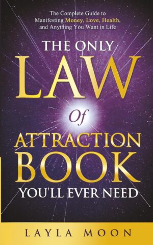 The Only Law of Attraction Book You...