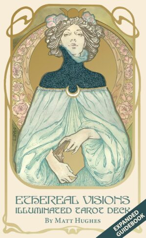 Ethereal Visions Illuminated Tarot ...