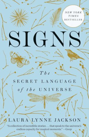 Signs: The Secret Language of the U...