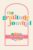 The Gratitude Journal for Teen Girls: 90 Days of Activities, Prompts and Affirmations to Encourage Self Love and Celebrate Life’s Everyday Moments
