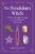 The Pendulum Witch: A Practical Guide to Using Your Pendulum for Witchcraft