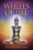 Wheels of Life: A User’s Guide to the Chakra System (Llewellyn’s New Age)