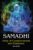 Samadhi: Unity of Consciousness and Existence (Existence – Consciousness – Bliss)