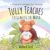 Tully Teaches Stillness to Maya: A Meditation Book for Children (Meditation4Everyone)