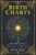Birth Charts: The Ultimate Guide to Natal Chart Interpretation, Astrology, and Zodiac Signs (Astrology and Divination)
