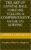 The Art of Crystal Ball Fortune Telling A Comprehensive Guide to Scrying : Complete Guide from Beginner