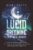 Lucid Dreaming for Beginners: What You Need to Know About Controlling Your Dreams to Improve Your Sleep and Creativity (Astral Travel and Dreams)