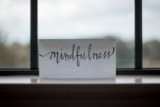 How to Practice Mindfulness in Everyday Life